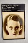 El amante / Marguerite Duras