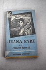 Juana Eyre / Charlotte Bronte