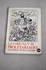 La Comuna y el Proletariado / Jesús Castellote López