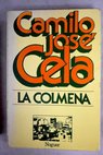 La colmena / Camilo Jos Cela