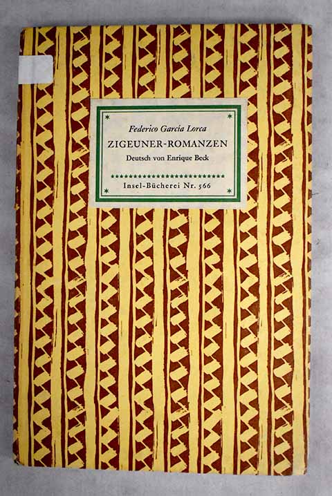 Zigeuner Romanzen / Federico Garca Lorca