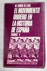 El movimiento obrero en la historia de Espaa / Manuel Tun de Lara