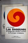 Las invasiones / Lucien Musset