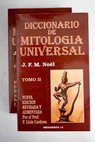 Diccionario de mitologa universal / J F M Noel