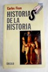 Historias de la historia / Carlos Fisas
