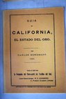 Guía de California el estado del oro / Charles Nordhoff