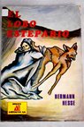 El lobo estepario / Hermann Hesse