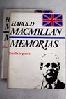 Memorias / Harold Macmillan