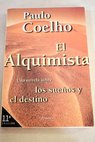 El alquimista / Paulo Coelho