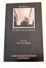 El rbol de la ciencia / Po Baroja