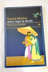 Amor bajo la lluvia / Naguib Mahfuz