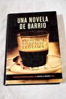 Una novela de barrio / Francisco Gonzlez Ledesma