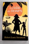 La isla del tesoro / Robert Louis Stevenson
