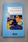 El gran Gatsby / Francis Scott Fitzgerald
