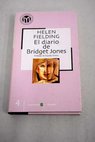 El diario de Bridget Jones / Helen Fielding