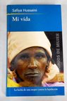 Mi vida / Safiya Hussaini