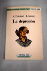La depresión / Aquilino Polaino Lorente