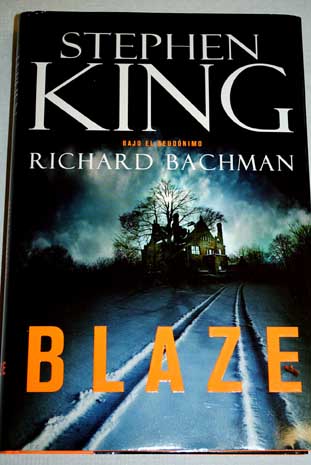 Blaze / Stephen King