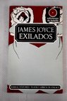 Exilados / James Joyce