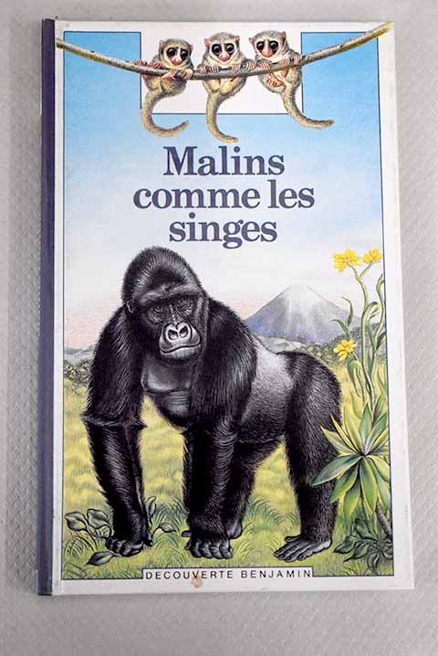 Malins comme des singes / Andr Lucas