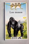 Los monos / André Lucas