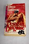 Desire in disguise / Rebecca Brandewyne