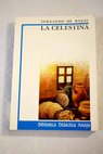 La Celestina / Fernando de Rojas