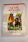 La isla del tesoro / Robert Louis Stevenson