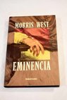 Eminencia / Morris West