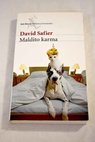 Maldito karma / David Safier