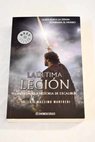 La última legión / Valerio Massimo Manfredi