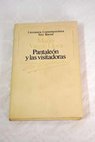 Pantaleón y las visitadoras / Mario Vargas Llosa