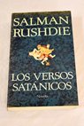 Los versos satnicos / Salman Rushdie