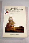 La isla del día de antes / Umberto Eco