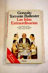 Las islas extraordinarias / Gonzalo Torrente Ballester