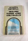Años inolvidables / John Dos Passos