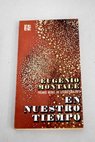 En nuestro tiempo / Eugenio Montale