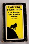 Der Junge der Ripley folgte / Patricia Highsmith