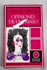 Opiniones de un payaso / Heinrich Boll