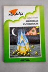 Historias asombrosas / Jordi Sierra i Fabra