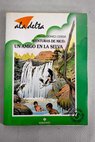 Un amigo en la selva / Alfredo Gómez Cerdá