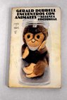 Encuentros con animales / Gerald Durrell