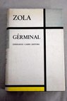 Germinal / Emile Zola