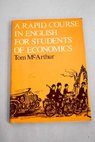 A rapid course in English for students of economics Illustrations by Geoffrey Bargery / Tom MACARTHUR