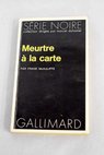 Meurtre à la carte / Frank McAuliffe