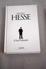 El lobo estepario / Hermann Hesse