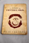 El libro de Cristbal Coln / Paul Claudel