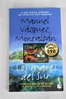 Los mares del sur / Manuel Vázquez Montalbán