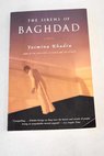 The Sirens of Bagdad / Yasmina Khadra