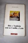 Rito y tradicin en Castilla y Len / Luis Daz Viana